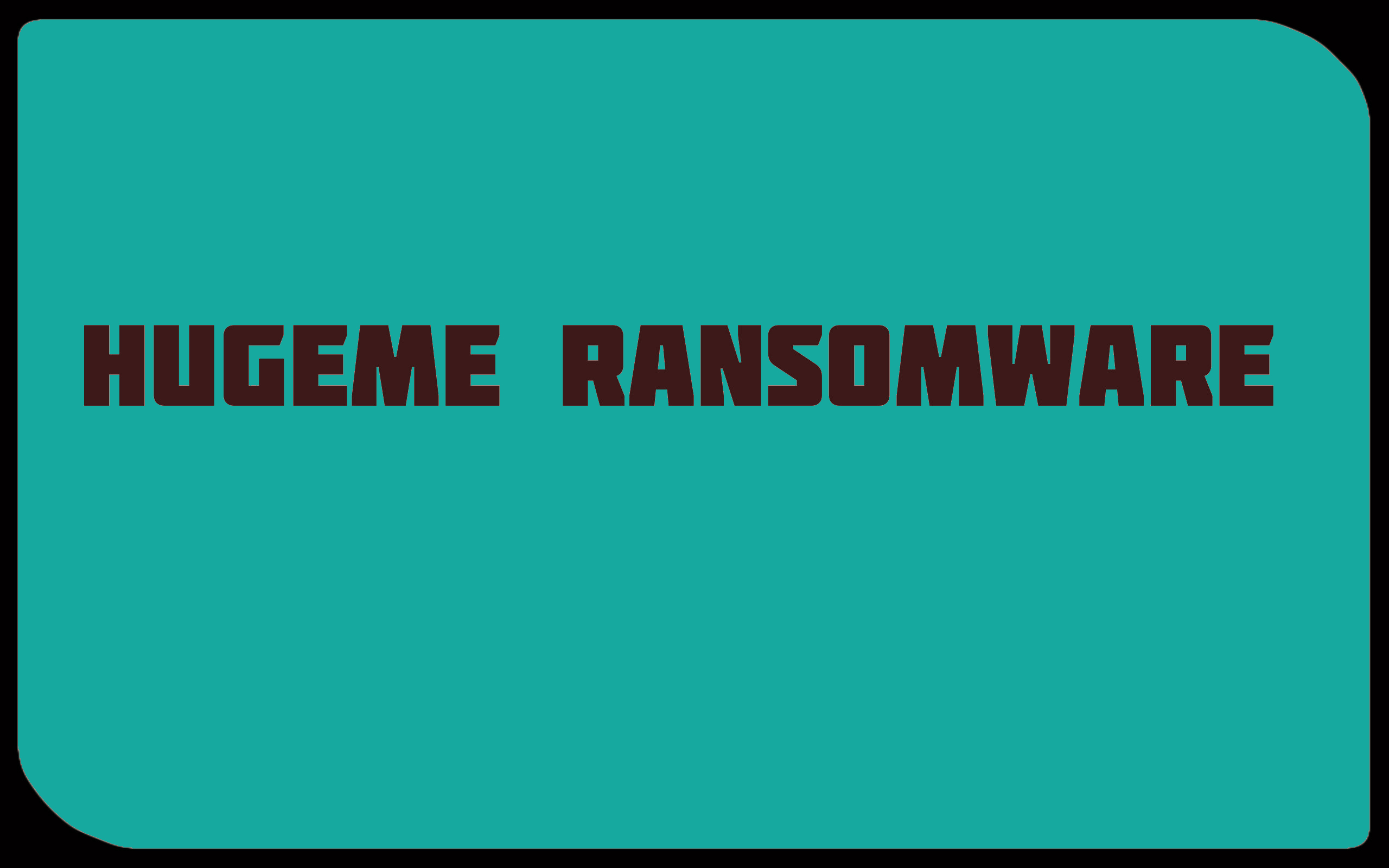 uninstall HugeMe Ransomware