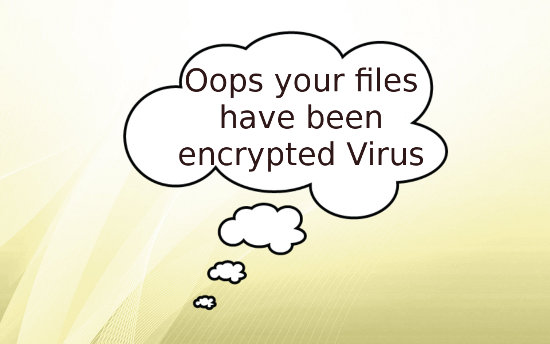 Delete Oops your files have been encrypted Virus