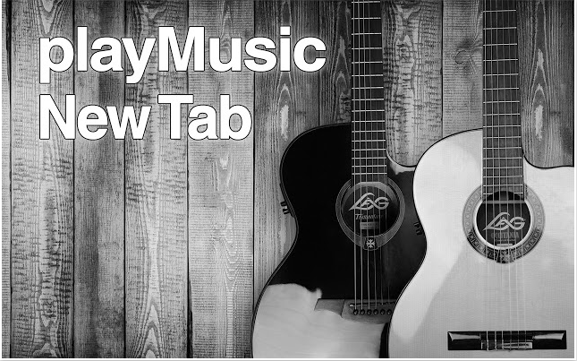 playMusic New Tab