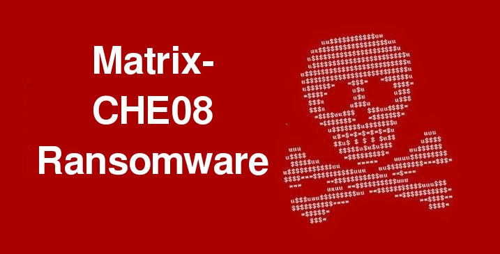 Delete Matrix-CHE08 Ransomware