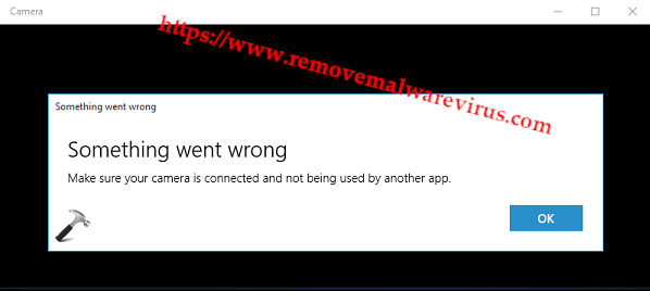 FIX Something Went Wrong While Using Camera App In Windows 10 (Fixed) Webcam Error Code 0xA00F4271 (0x80070001) on Windows