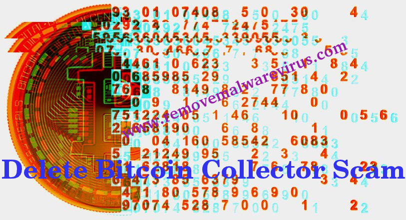 Delete Bitcoin Collector Scam