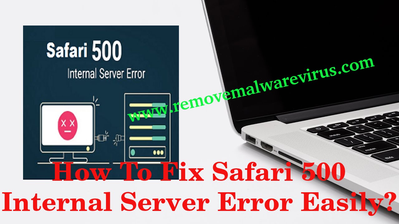 Fix Safari 500 Internal Server Error