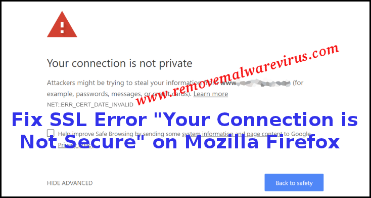 Fix SSL Error Your Connection is Not Secure on Mozilla Firefox