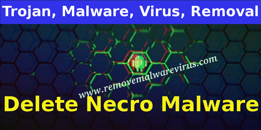 Delete Necro Malware
